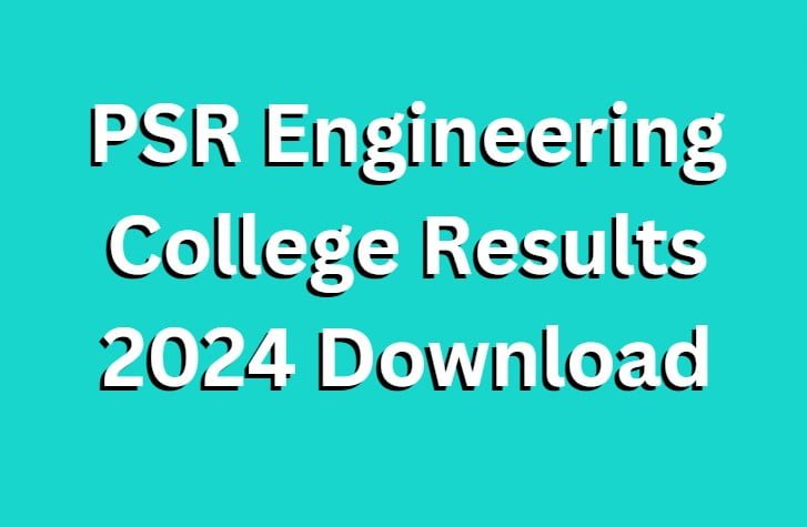 PSR Engineering College Results 2024