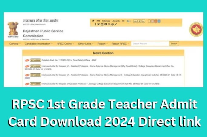 RPSC 1st Grade Teacher Admit Card Download 2024