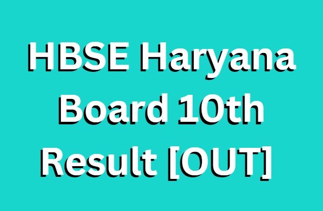 HBSE Haryana Board 10th Result