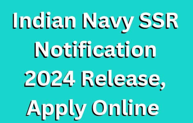 Indian Navy SSR Notification