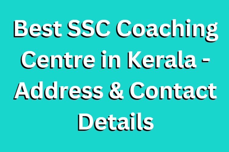 Best SSC Coaching Centre in Kerala