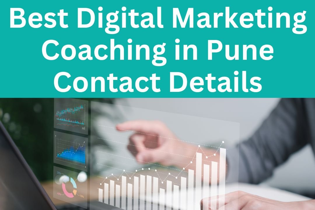 Best Digital Marketing Course Coaching in Pune